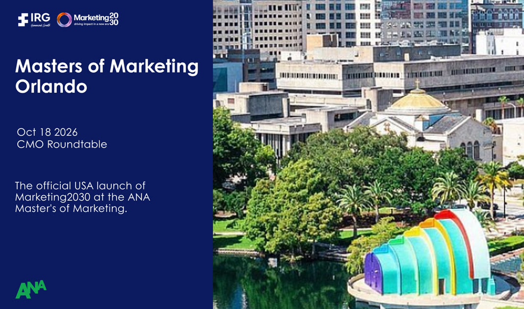 Masters of Marketing, Orlando, 18 October 2026 — the USA launch of Marketing2030 with the ANA